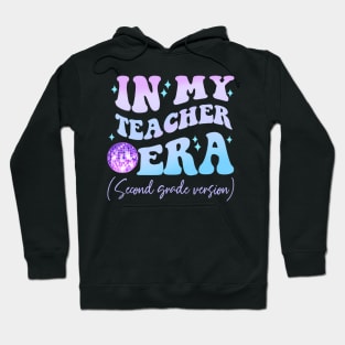 In My Teacher Era Second Grade Version Back To School Hoodie